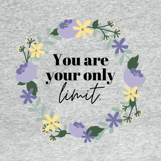 you are your only limit by Leap Arts